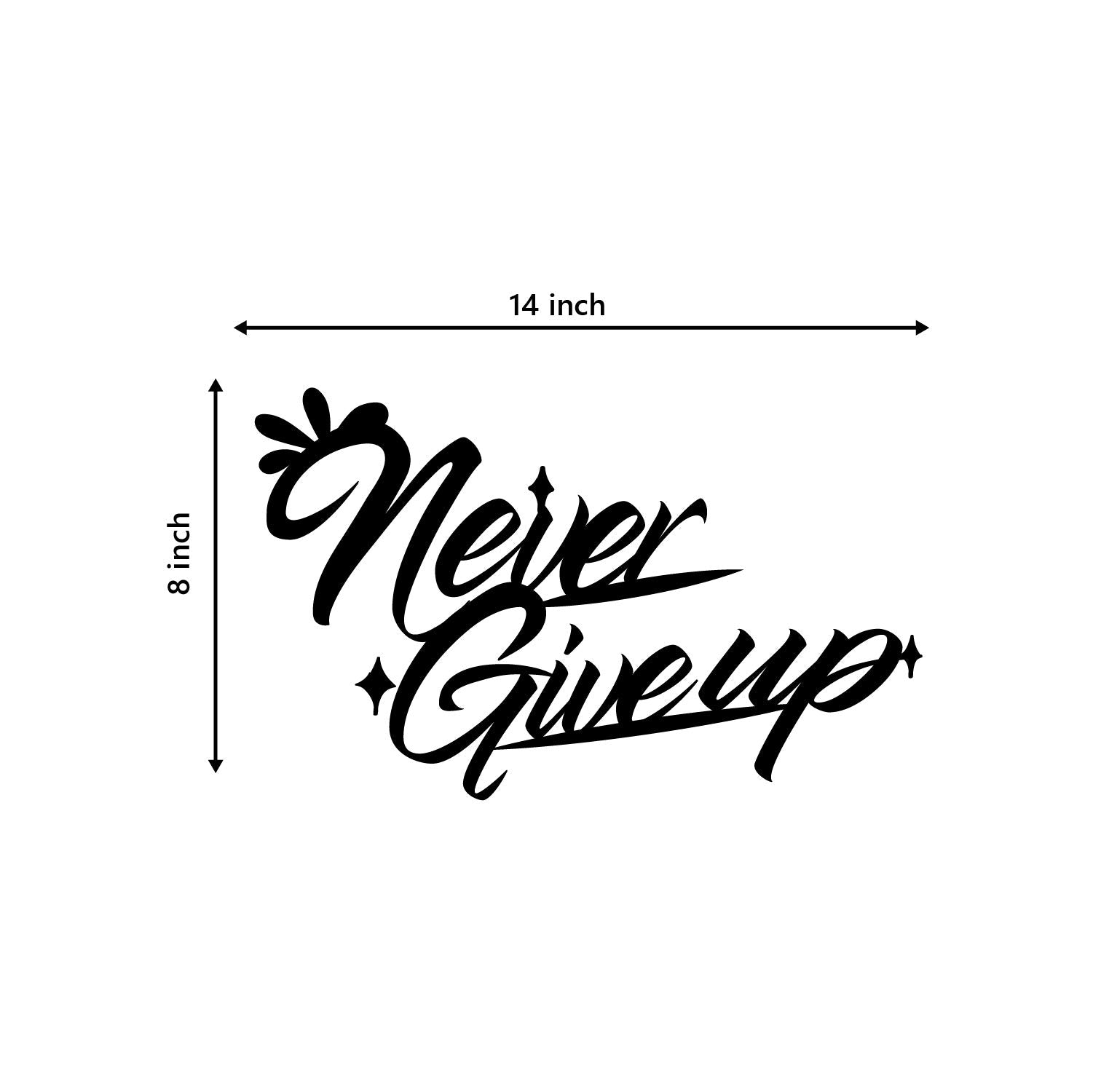Ecraftindia Never Give Up Motivational Quote Black Engineered Wood Cutout Wall Art Decor - Inspirational, Encouraging Wall Hangi